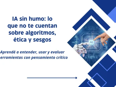 IA sin humo: lo que no te cuentan
